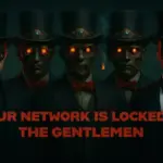 unmasking-the-gentlemen-inside-the-rise-and-real-world-identity-of-ransomwares-most-aggressive-new-syndicate